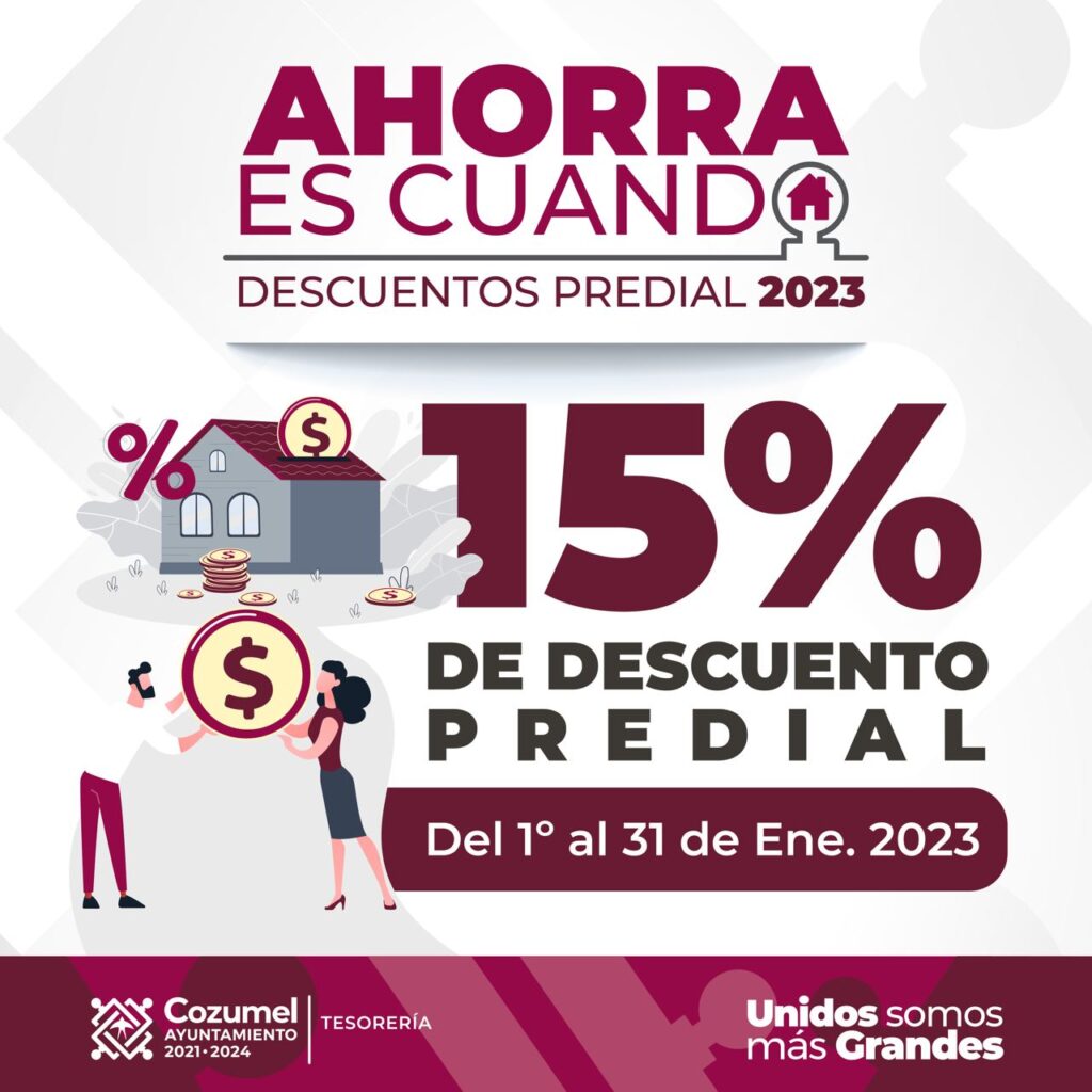 ÚLTIMA SEMANA PARA PAGAR IMPUESTO PREDIAL CON EL 15 POR CIENTO DE ...